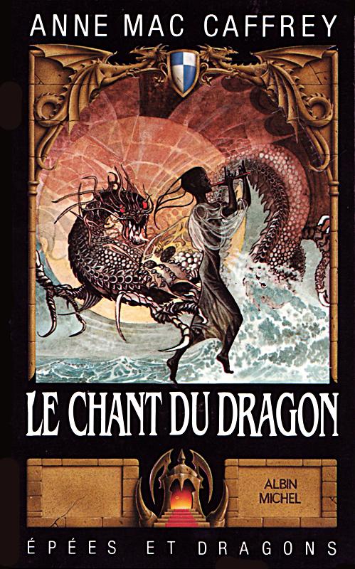 Le chant du dragon