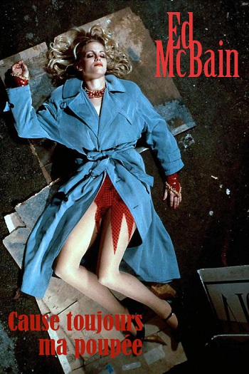 Cause toujours, ma poupée