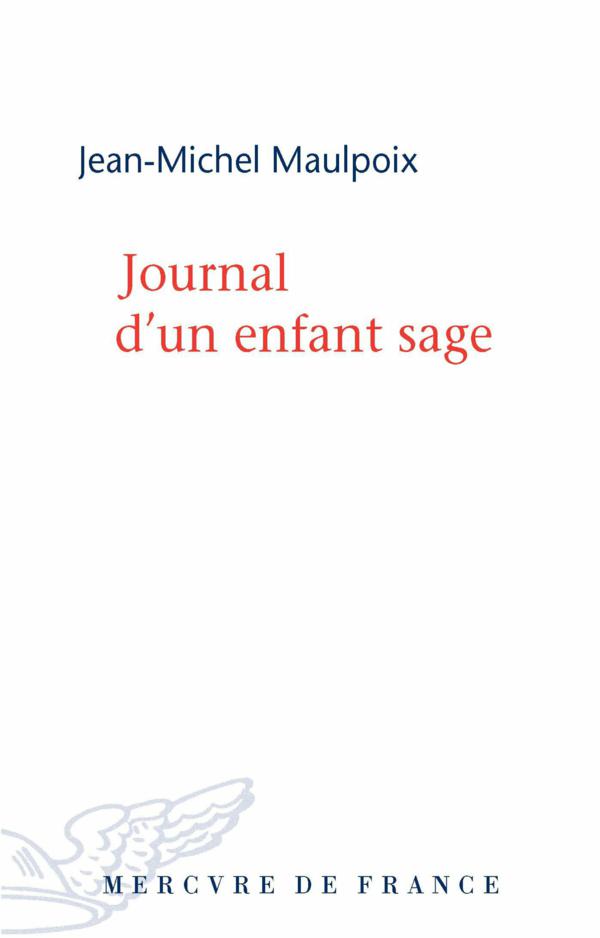 Journal d'un enfant sage