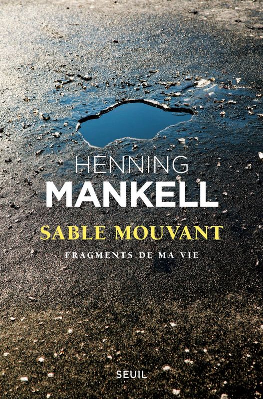 Sable mouvant: Fragments de ma vie