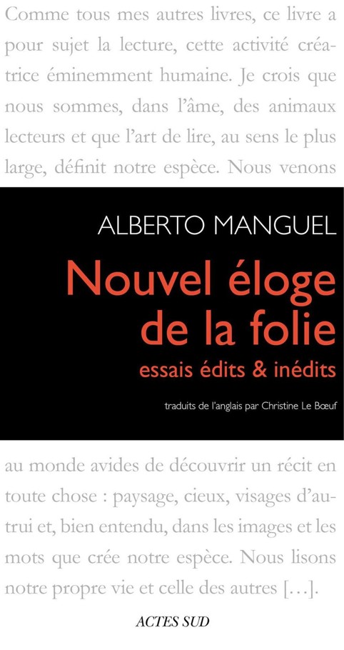 Nouvel éloge de la folie: essais édits & inédits