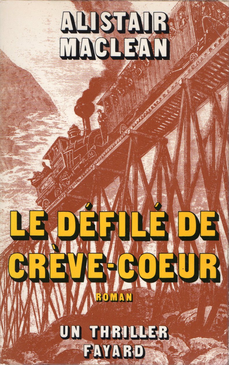 Le défilé de Crève-coeur