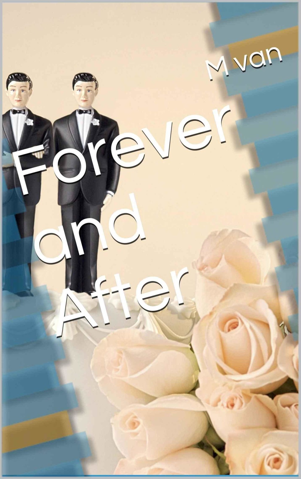 Forever and After