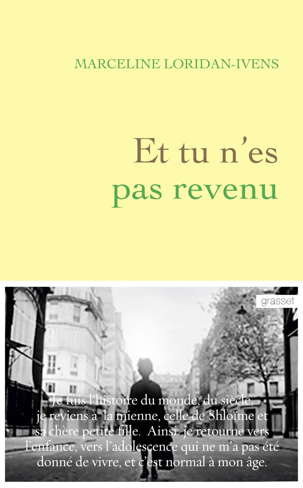 Et tu n’es pas revenu