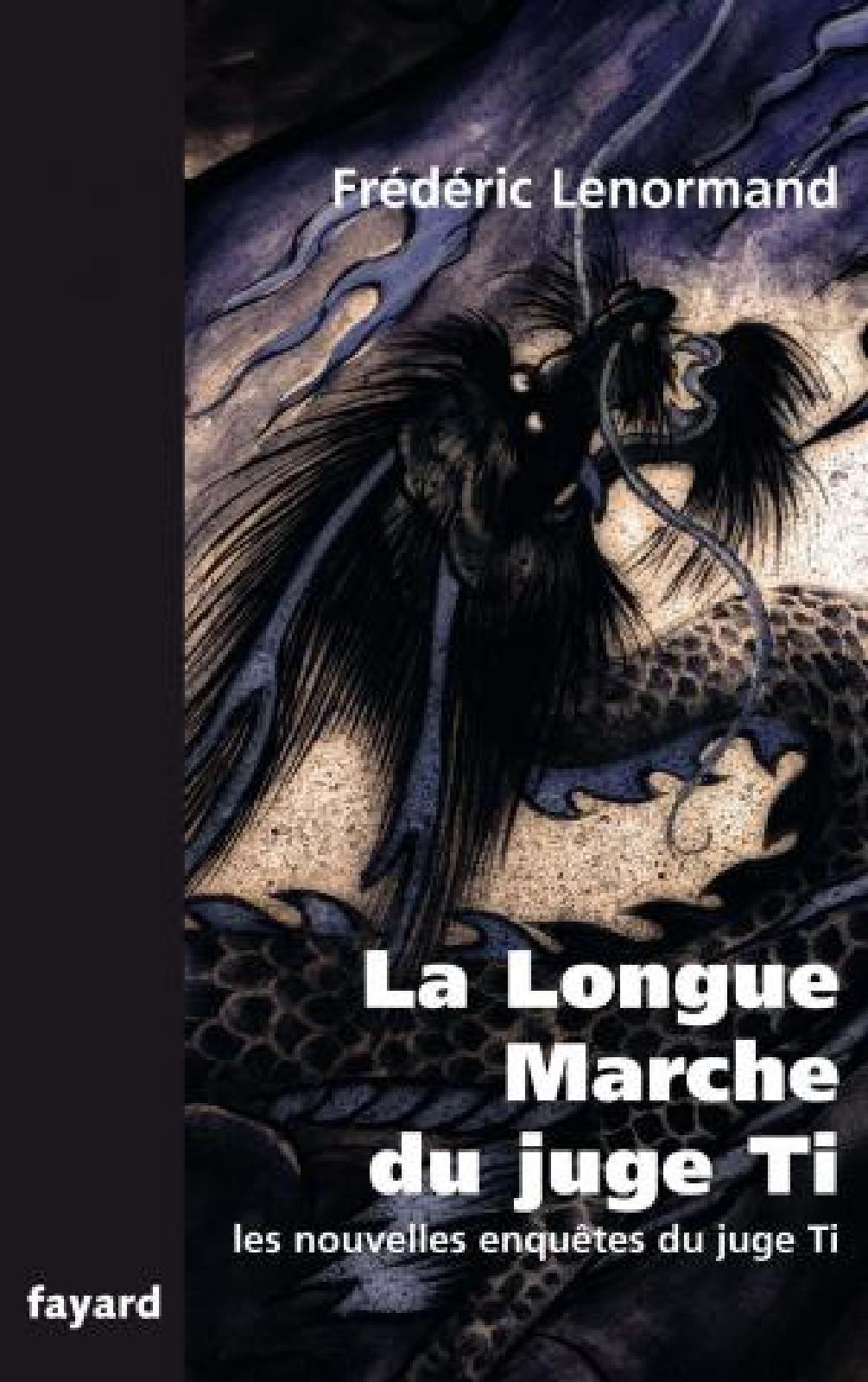 La Longue Marche du Juge Ti