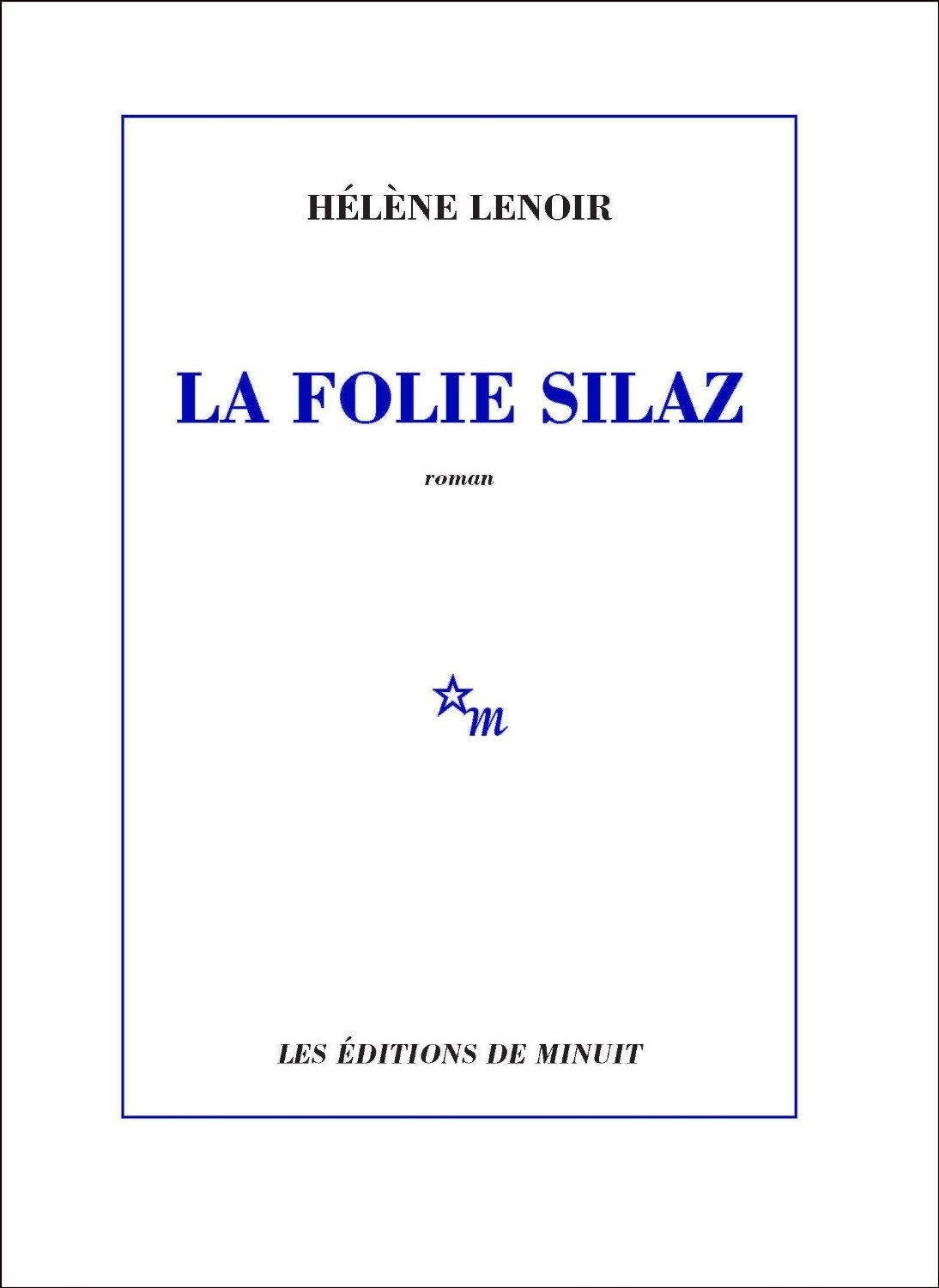 La Folie Silaz
