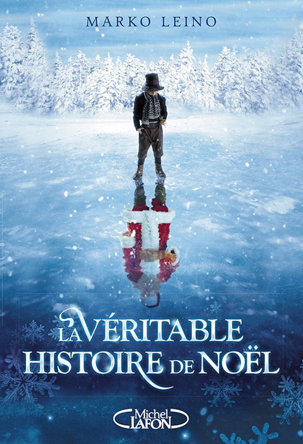 La Véritable Histoire de Noël