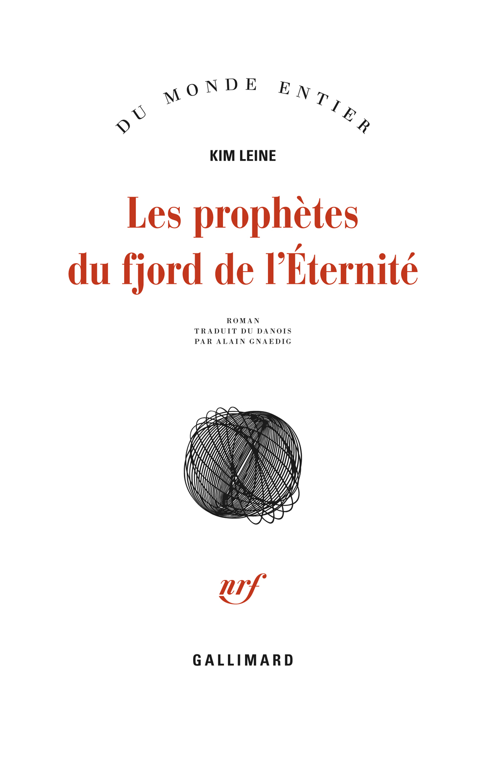 Les prophètes du fjord de l’Éternité