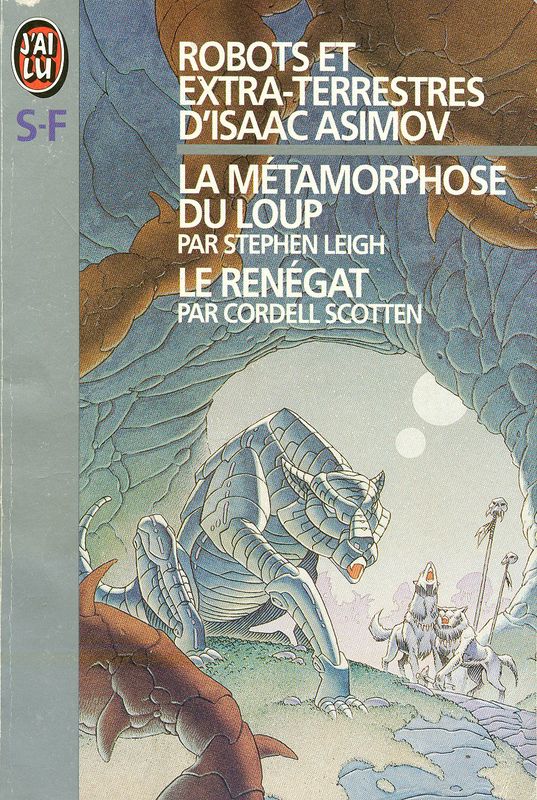 La métamorphose du loup - Le renégat