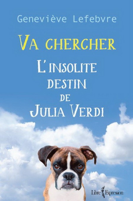Va chercher - L'insolite destin de Julia Verdi