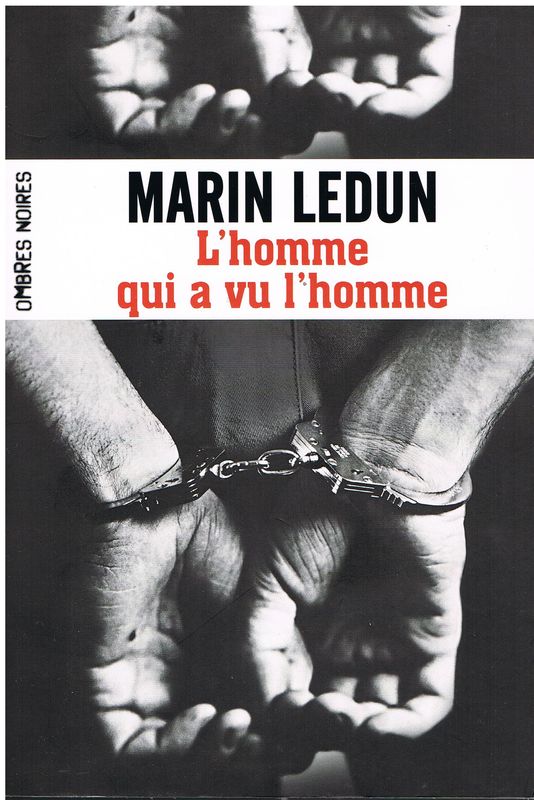 L'homme qui a vu l'homme
