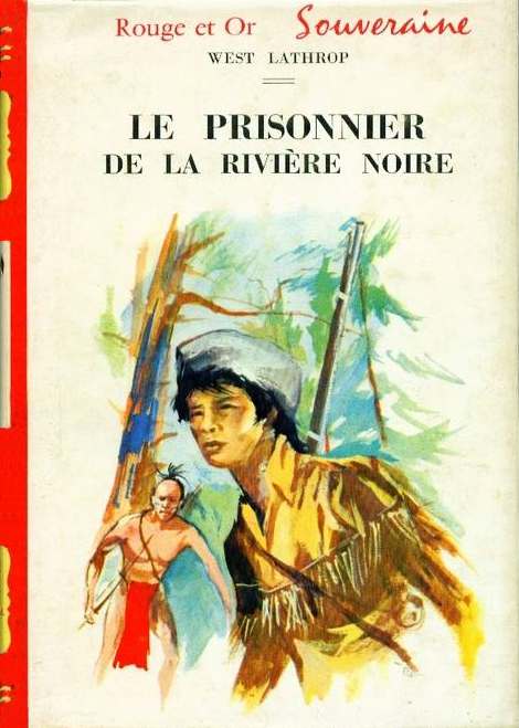 Le prisonnier de la rivière noire