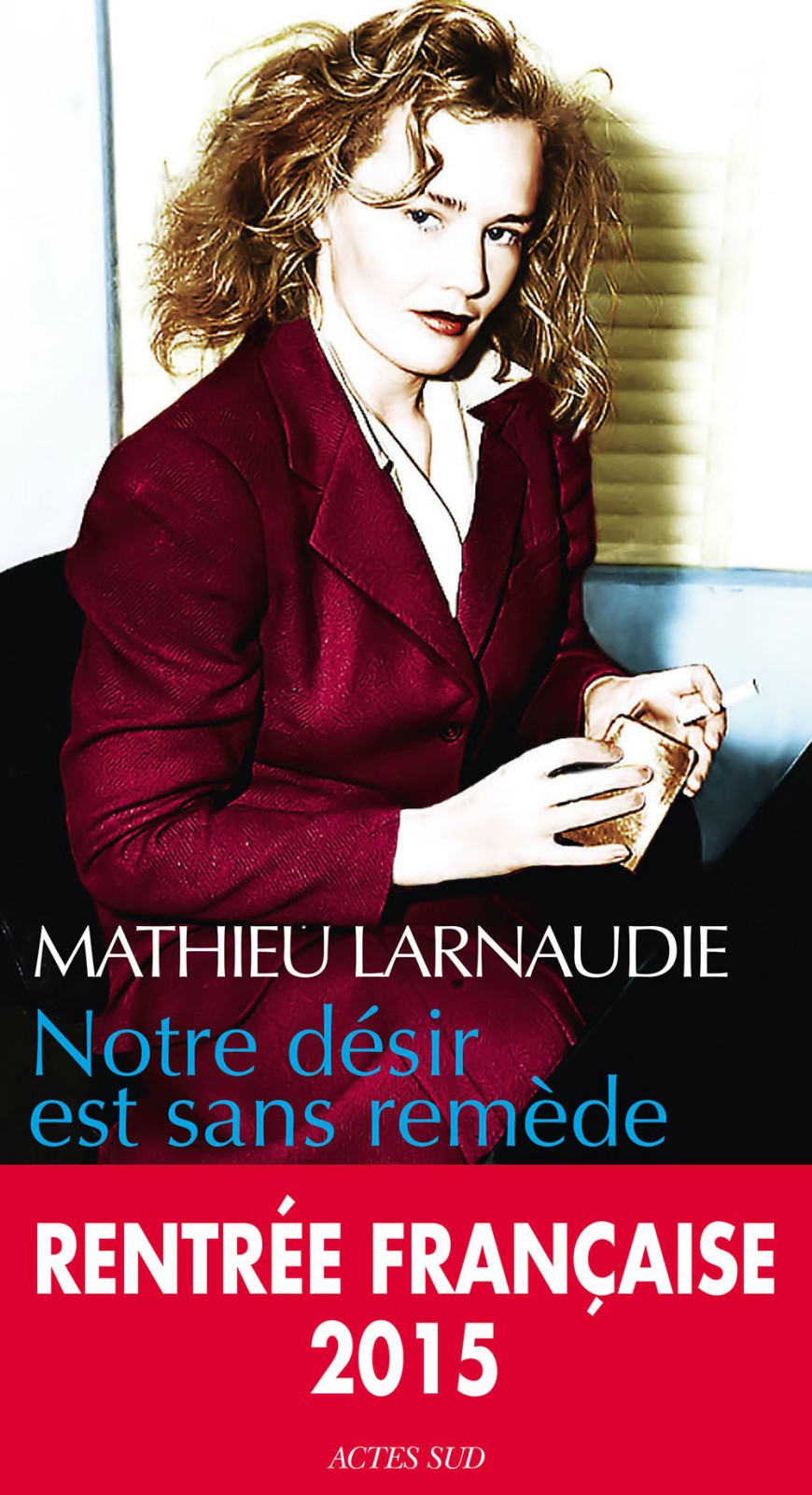 Notre désir est sans remède