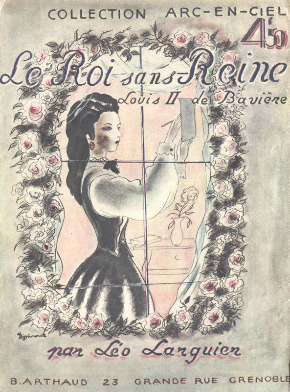 Le Roi sans Reine - Louis II de Bavière