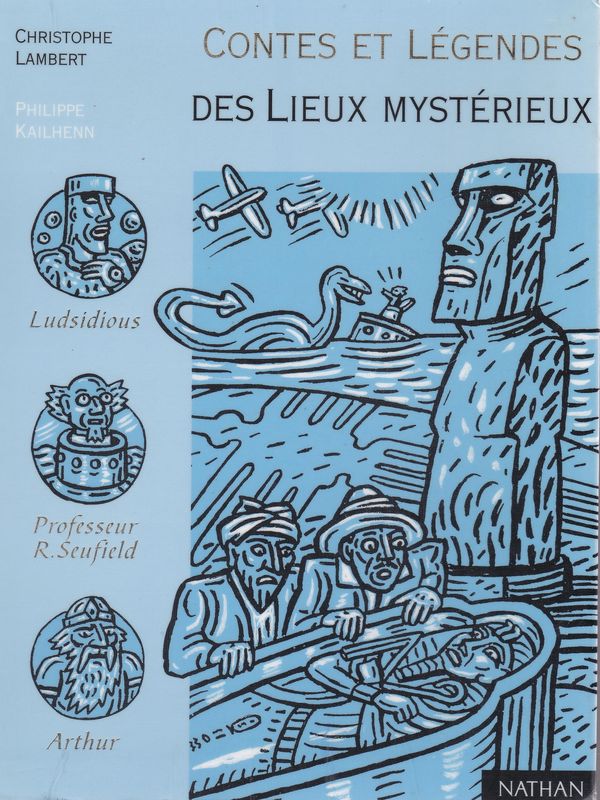 Contes et légendes des lieux mystérieux