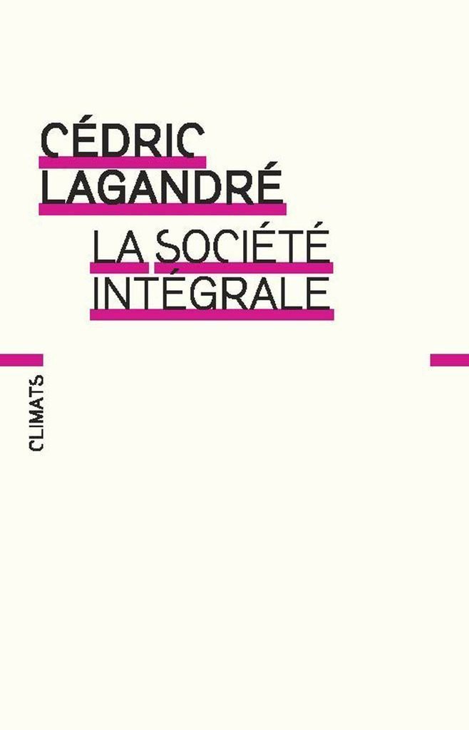 La société intégrale