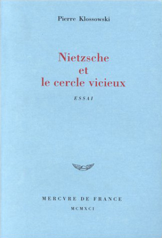 Nietzsche et le cercle vicieux