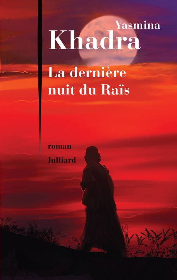La dernière nuit du Raïs