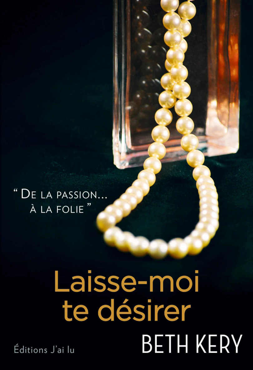 Laisse-moi te désirer