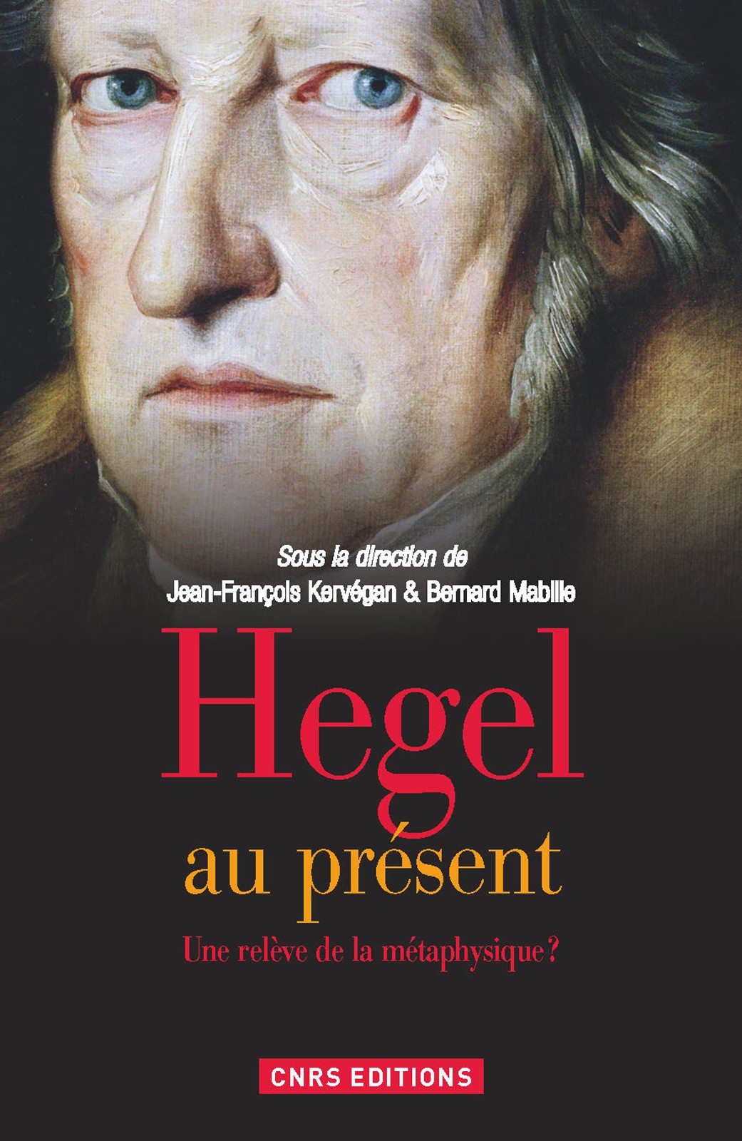 Hegel au présent