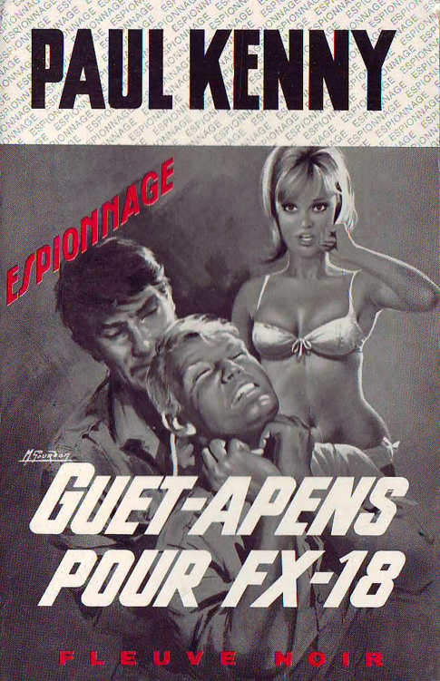 Guet-apens pour FX-18