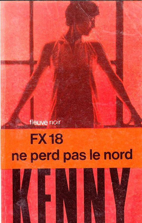 FX 18 ne perd pas le nord