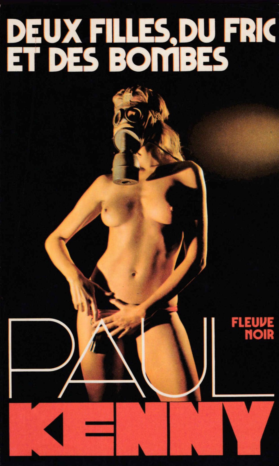 Deux filles, du fric et des bombes