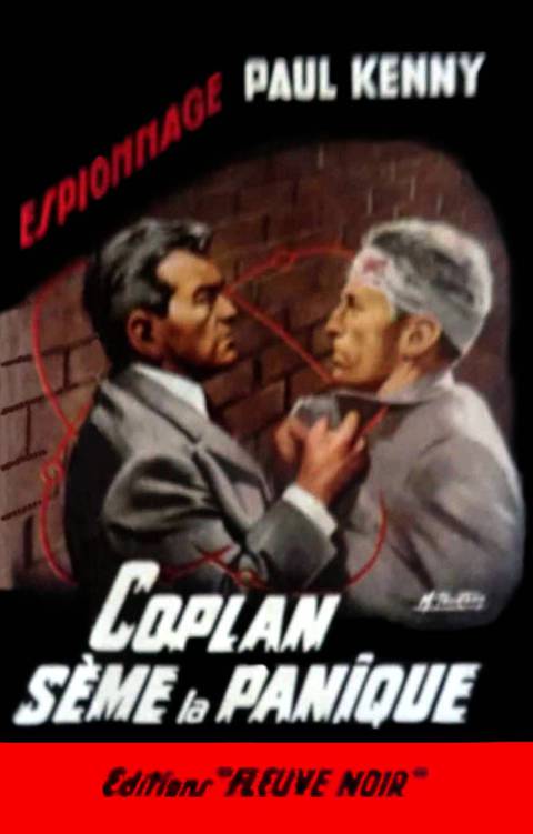 Coplan sème la panique