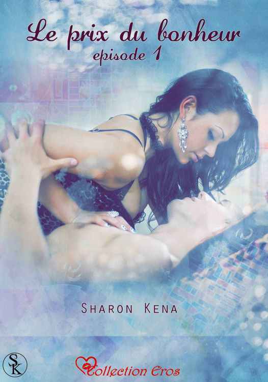 Le prix du bonheur 1