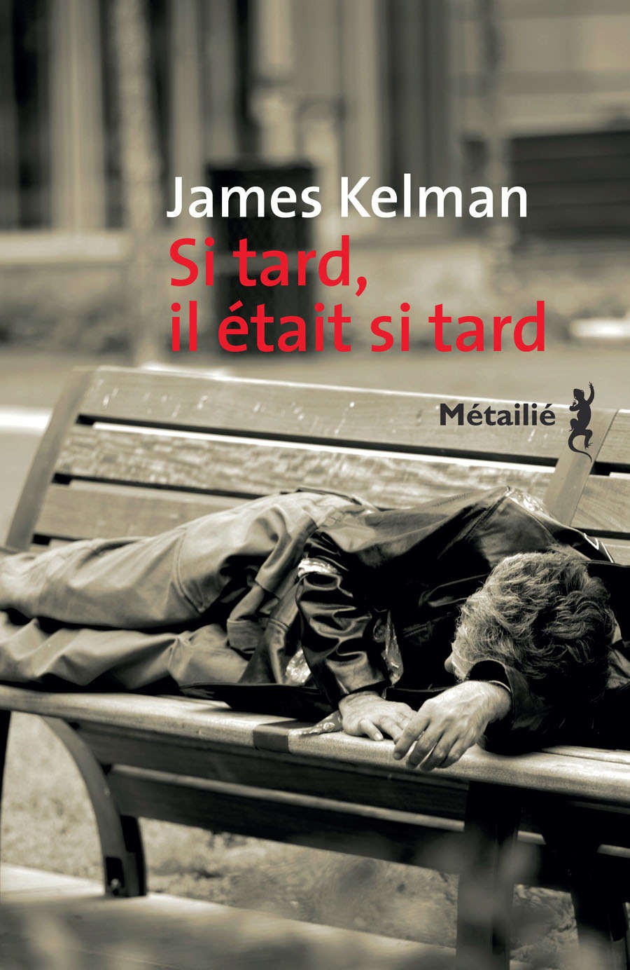 Si tard, il était si tard