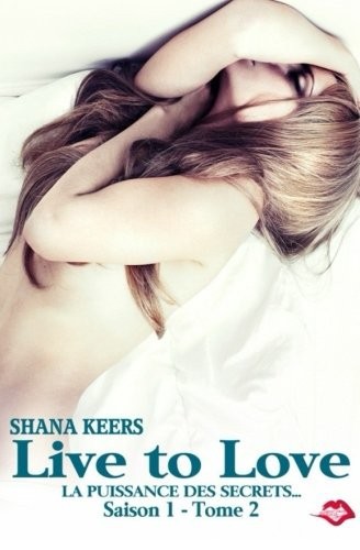 Live to love - Tome 1.2