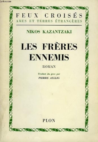 Les frères ennemis