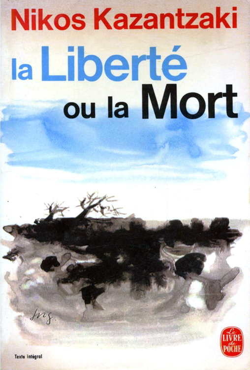 La liberté ou la mort