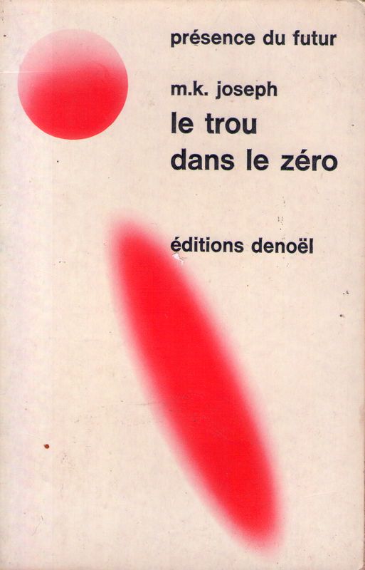 Le trou dans le zéro