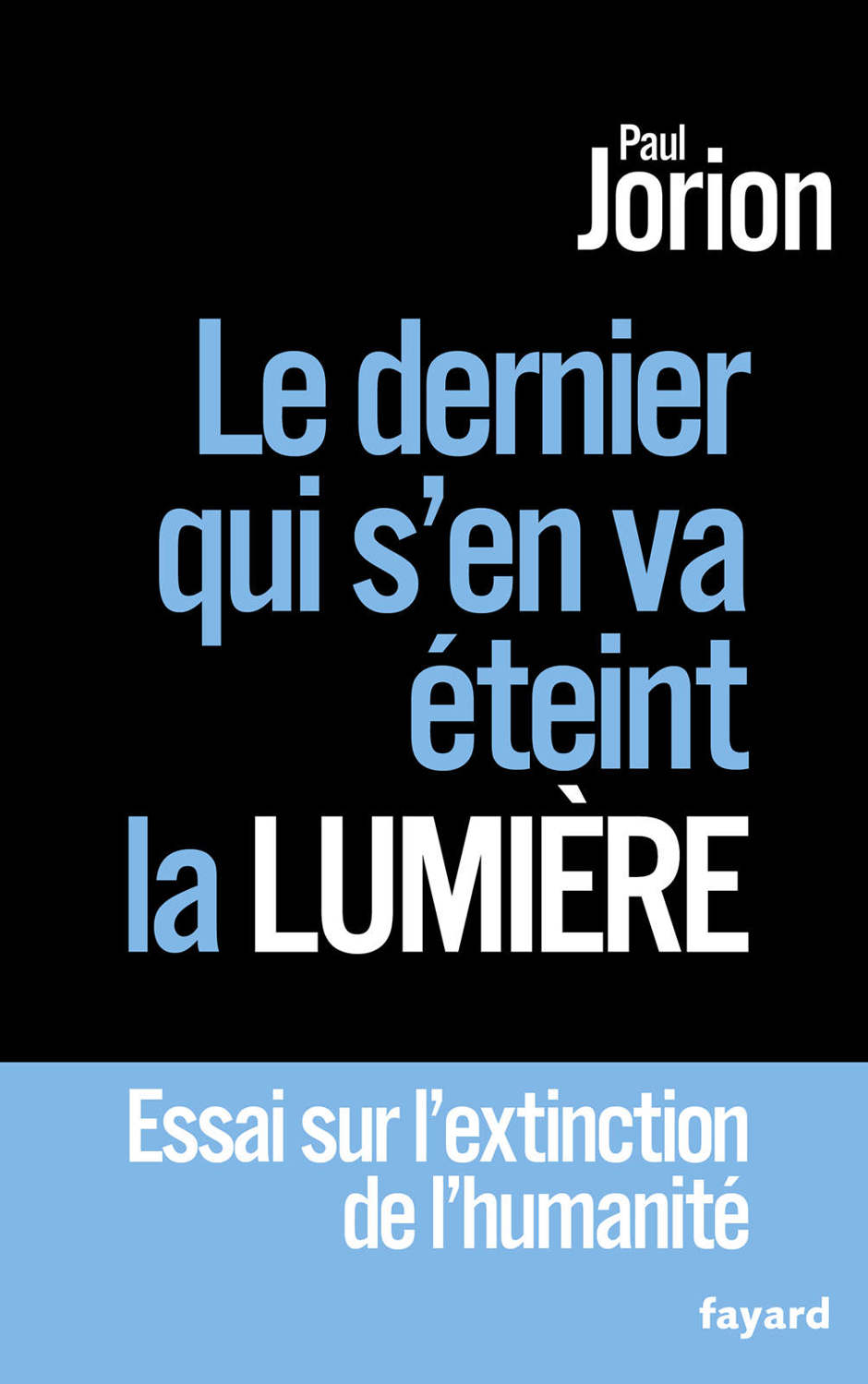 Le dernier qui s'en va éteint la lumière