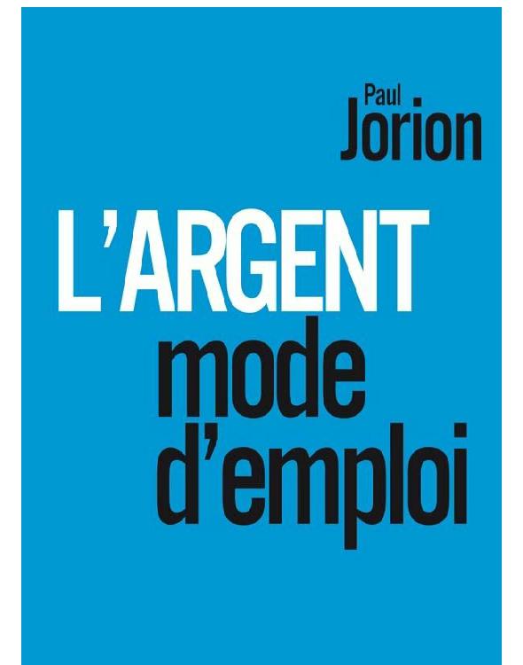 L'argent, mode d'emploi