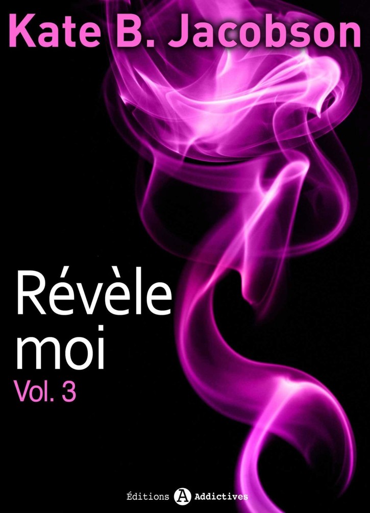 Révèle-moi ! – vol. 3