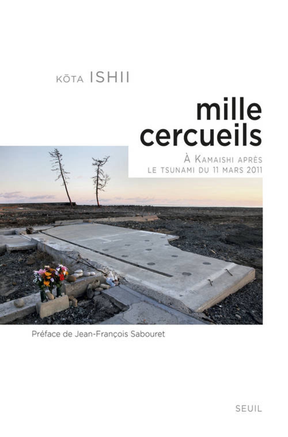 Mille Cercueils - Akamaishi apres le tsunami du 11 mars 2011