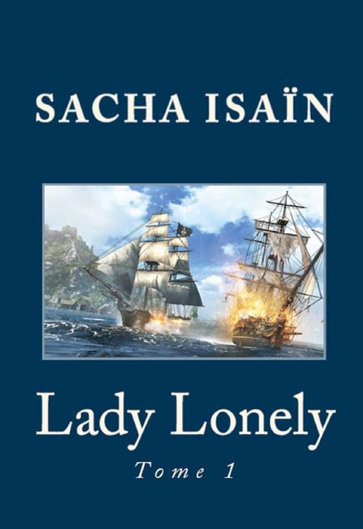 Lady Lonely: Tome 1