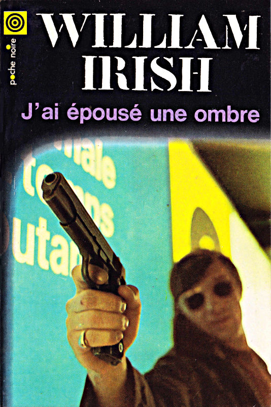 J’ai épousé une ombre