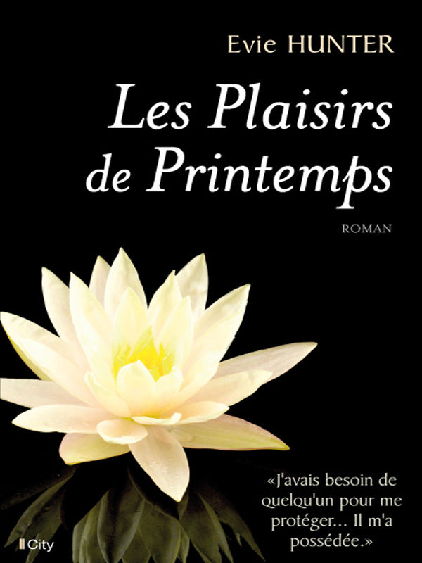 Les plaisirs de printemps