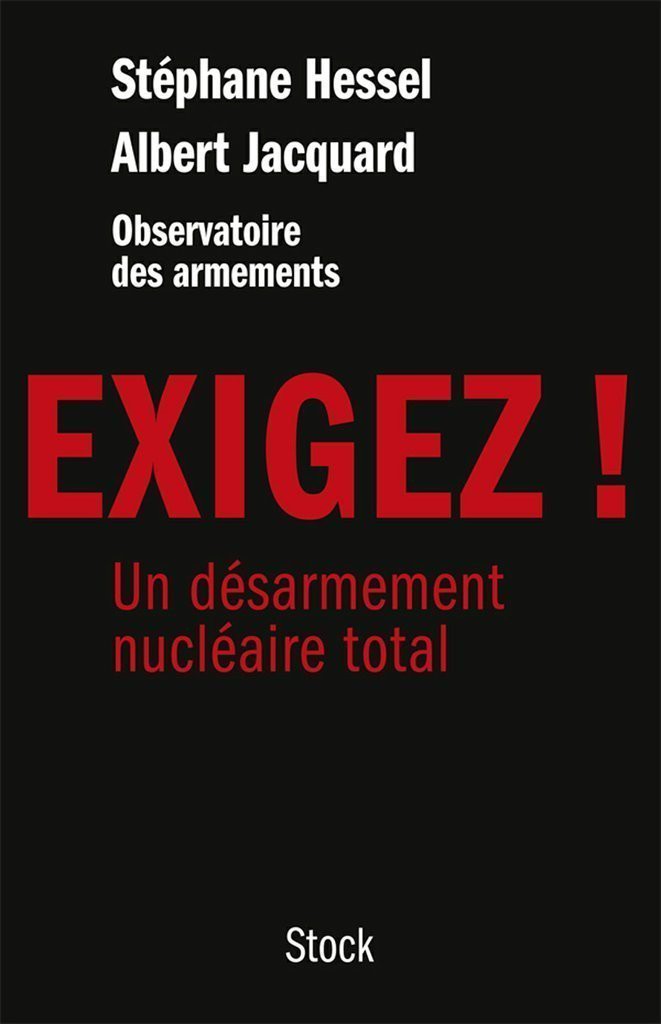 Exigez ! Un désarmement nucléaire total
