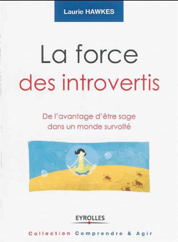 La force des introvertis
