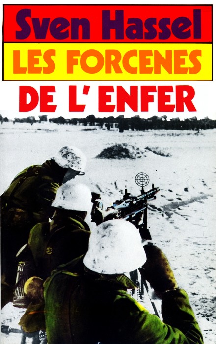 Les forcenés de l'enfer