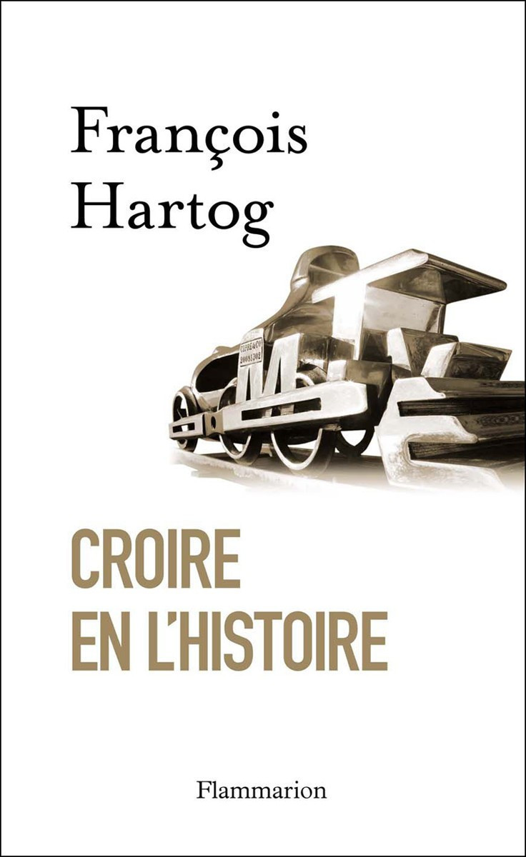 Croire en l'Histoire