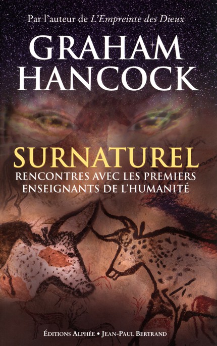 Surnaturel : Rencontres avec les premiers enseignants de l'humanité