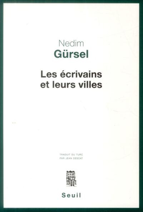 Les écrivains et leurs villes