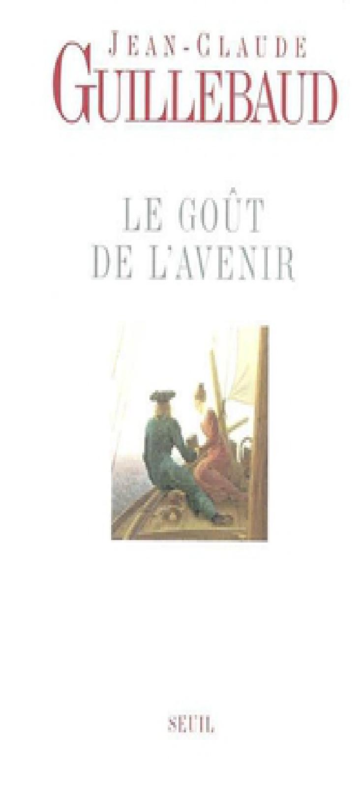 Le Goût de l'avenir