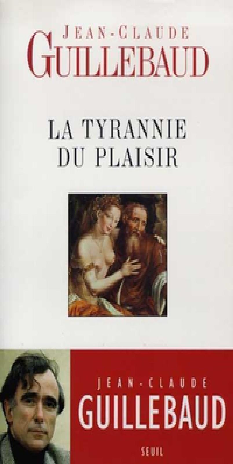 La Tyrannie du plaisir