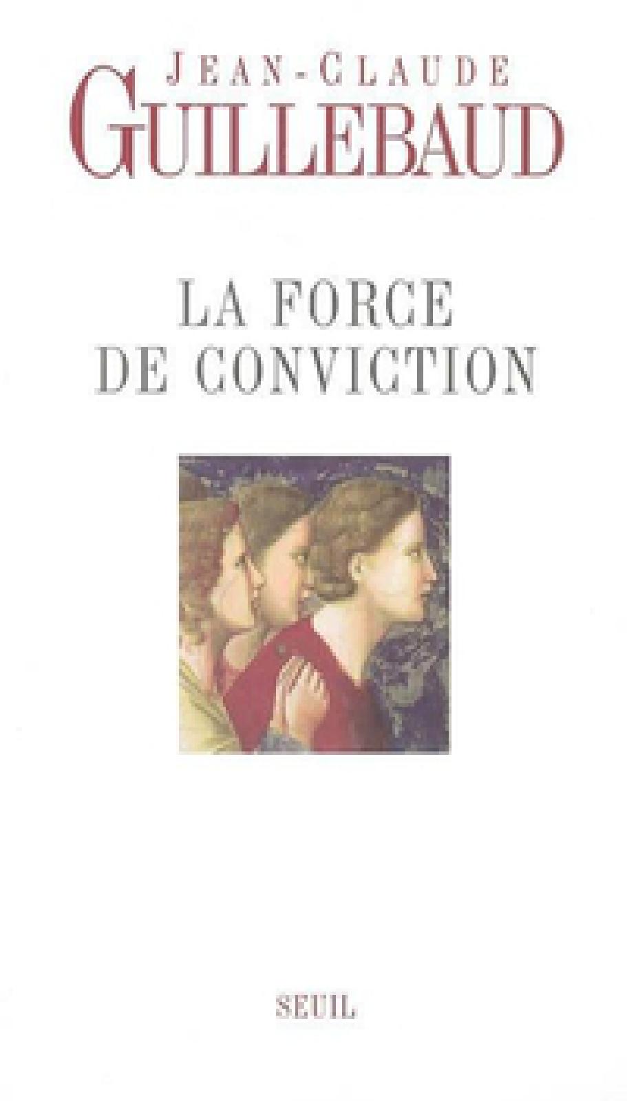 La Force de conviction